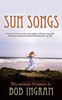 Sun Songs: Wildwood Stories 1440118280 Book Cover
