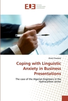 Coping with Linguistic Anxiety in Business Presentations 6138448707 Book Cover