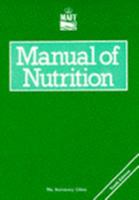 Manual of Nutrition 0112429912 Book Cover