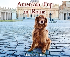 American Pup in Rome 1970844914 Book Cover
