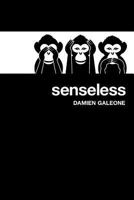 Senseless 1463701756 Book Cover