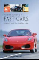 Ultimate History of Fast Cars 1405473045 Book Cover