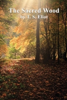 The Sacred Wood 0416676103 Book Cover