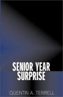 Senior Year Surprise 0738855979 Book Cover