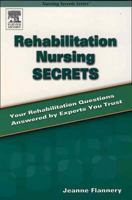 Rehabilitation Nursing Secrets 0323031455 Book Cover