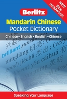 Mandarin Chinese: Chinese-english - English-chinese (Berlitz Pocket Dictionary S.) 9812469419 Book Cover