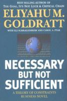 Necessary but Not Sufficient: A Theory of Constraints Business Novel 0884271706 Book Cover
