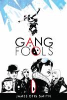 Gang of Fools 194130253X Book Cover