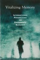 Vitalizing Memory: International Perspectives on Provenance Research 1933253029 Book Cover