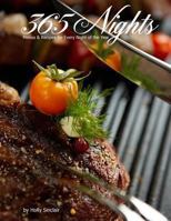 365 Nights: Menus & Recipes for Every Night of the Year 1479103926 Book Cover