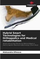 Hybrid Smart Technologies for Orthopedics and Medical rehabilitation 6630448960 Book Cover