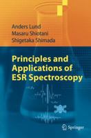 Principles and Applications of ESR Spectroscopy 9400789866 Book Cover