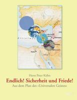 Endlich! Sicherheit Und Friede! 3958029051 Book Cover