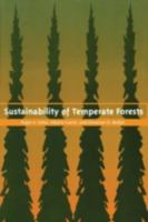 Sustainability of Temperate Forests (RFF Press) 0915707985 Book Cover