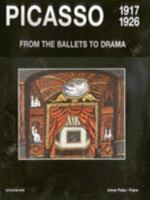Picasso: From the Ballets to Drama 1917-1926 3829031114 Book Cover