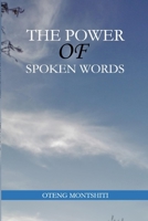 The power of spoken words 046456459X Book Cover