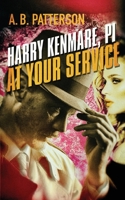 Harry Kenmare, PI - At Your Service 0992327342 Book Cover