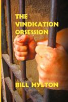The Vindication Obsession 1481169181 Book Cover