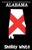 Alabama (America The Beautiful) 1523700114 Book Cover