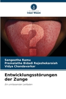 Entwicklungsstörungen der Zunge 6206988708 Book Cover