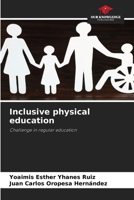 Inclusive physical education: Challenge in regular education 620529995X Book Cover