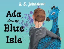 Ada From The Blue Isle 1788307437 Book Cover