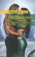 The Shallows: Book Two: Carver and Caspian's Story (Deep Abyss) B0G4PVT7J8 Book Cover