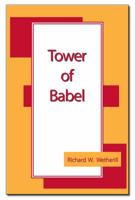 The Tower of Babel 068800511X Book Cover