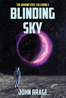 Blinding Sky 1940155282 Book Cover