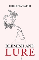 Blemish and Lure B09Z6PSQQ3 Book Cover