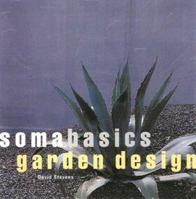Soma Basics Garden Design 1579590616 Book Cover