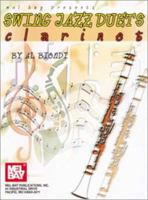 Mel Bay Swing Jazz Duets-Clarinet Ed. 0786648279 Book Cover