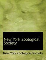 New York Zoological Society 1116311690 Book Cover