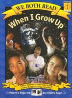 When I Grow Up 1891327585 Book Cover