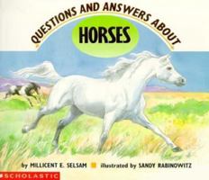 Questions and Answers About Horses 0590484486 Book Cover