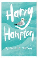 Harry Hampton 1638670218 Book Cover