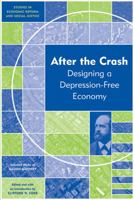 After the Crash: Designing a Depression-Free Economy 1444333070 Book Cover