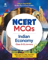 NCERT MCQs Indian Economy Class 9-12 (Old+New) 9326191060 Book Cover