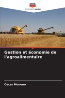 Gestion et économie de l'agroalimentaire (French Edition) 6630222644 Book Cover