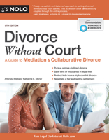 Divorce Without Court: A Guide to Mediation & Collaborative Divorce 141332164X Book Cover