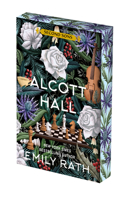 Alcott Hall: Deluxe Limited Edition 1496756142 Book Cover
