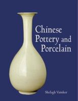 Chinese Pottery and Porcelain: From Prehistory to the Present 080761260X Book Cover