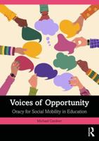 Voices of Opportunity: Oracy for Social Mobility in Education 1003863892 Book Cover