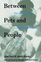 Between Pets and People 0399127755 Book Cover