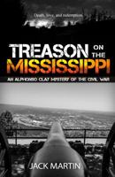 Treason on the Mississippi 1946920592 Book Cover