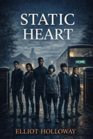 Static Heart B0GVKR25BD Book Cover