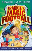 Frankie and the World Cup Carnival 0349124434 Book Cover