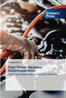 High Power Aqueous Supercapacitors 6206775445 Book Cover