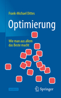 Optimierung: Wie man aus allem das Beste macht (Technik im Fokus) 3662649055 Book Cover