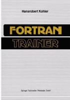 FORTRAN-Trainer 3528242574 Book Cover